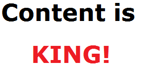 content is king