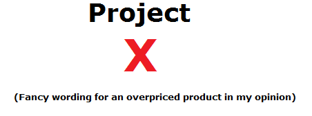 OMG Machines Project X