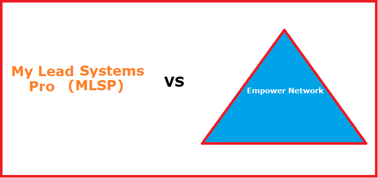 MLSP vs Empower Network