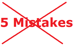 5 mistakes 99% of internet marketers make