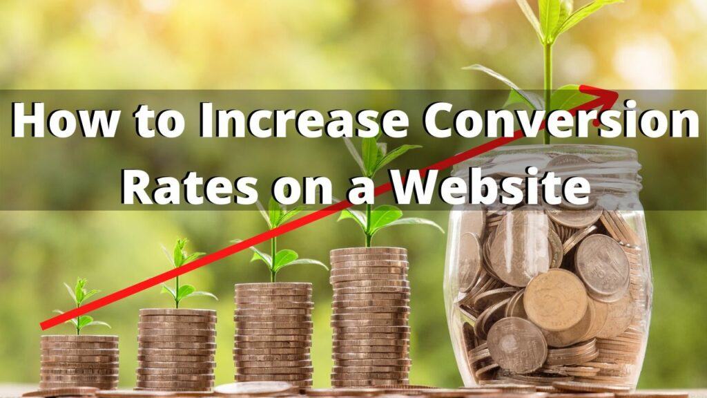 5 Ways to Increase Your Website Conversion Rates