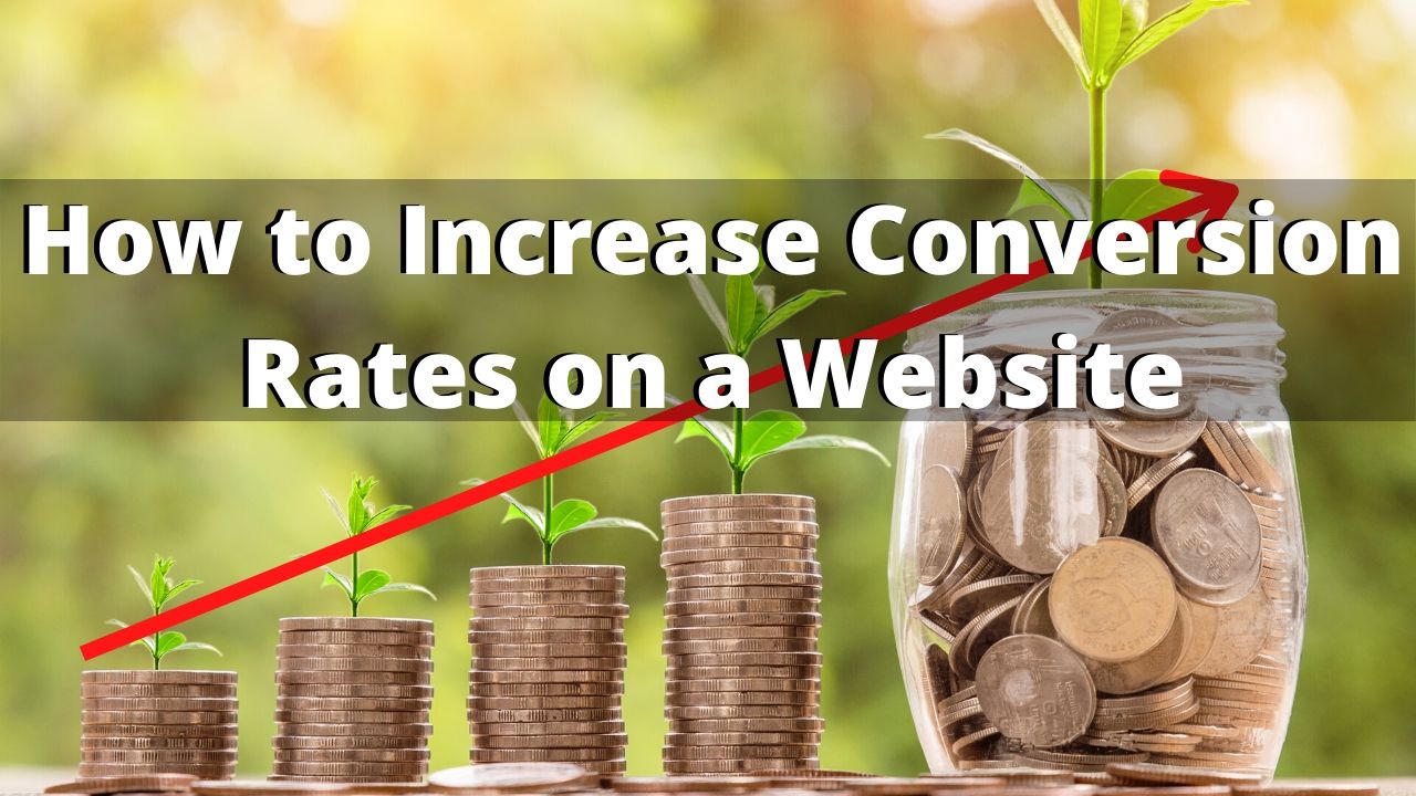 5 Ways to Increase Your Website Conversion Rates