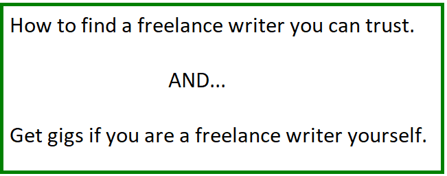 how to find a freelance writer you can trust