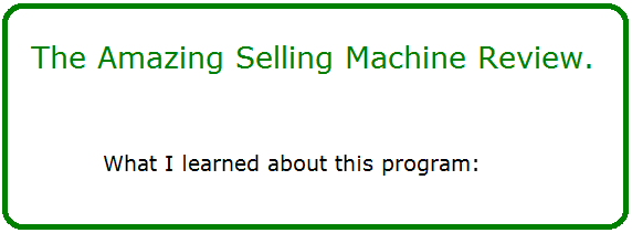 the amazing selling machine review
