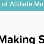 making sense of affiliate marketing review