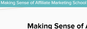 making sense of affiliate marketing review