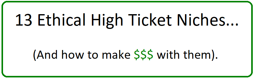 13 ethical high ticket niches