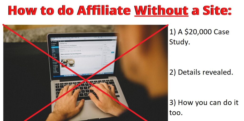 how to do affiliate marketing without a website