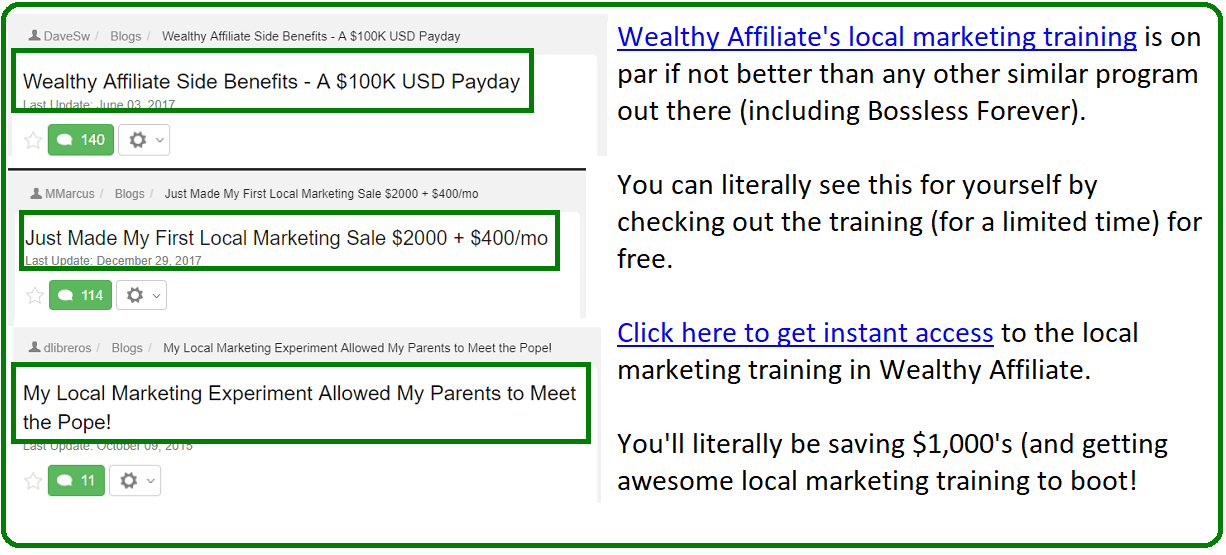 wealthy affiliate local marketing training vs bossless forever